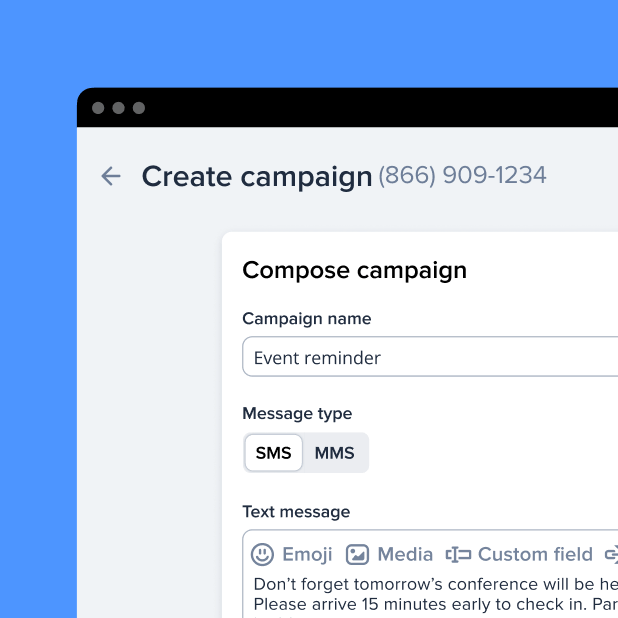 A cropped screenshot showing a portion SimpleTexting’s user interface. This screenshot shows the campaign screen where the user can send out a mass text. There is a toggle to switch between SMS and MMS plus buttons to add emojis, media, and custom fields.